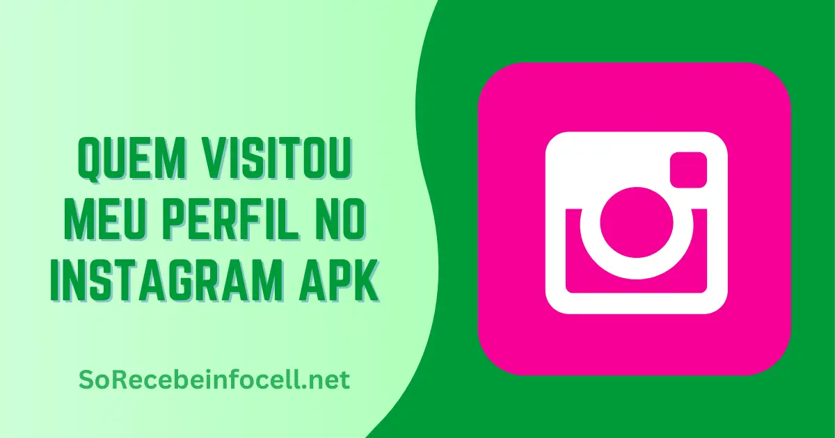 Quem Visitou Meu Perfil no Instagram apk